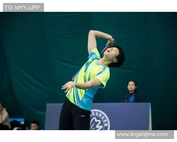 重庆羽毛球队选拔赛精彩点评展现实力与潜力的全面分析